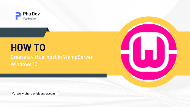 How to create a virtual host in WampServer Windows 10